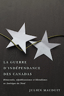 Guerre d'indépendance des Canadas (La)